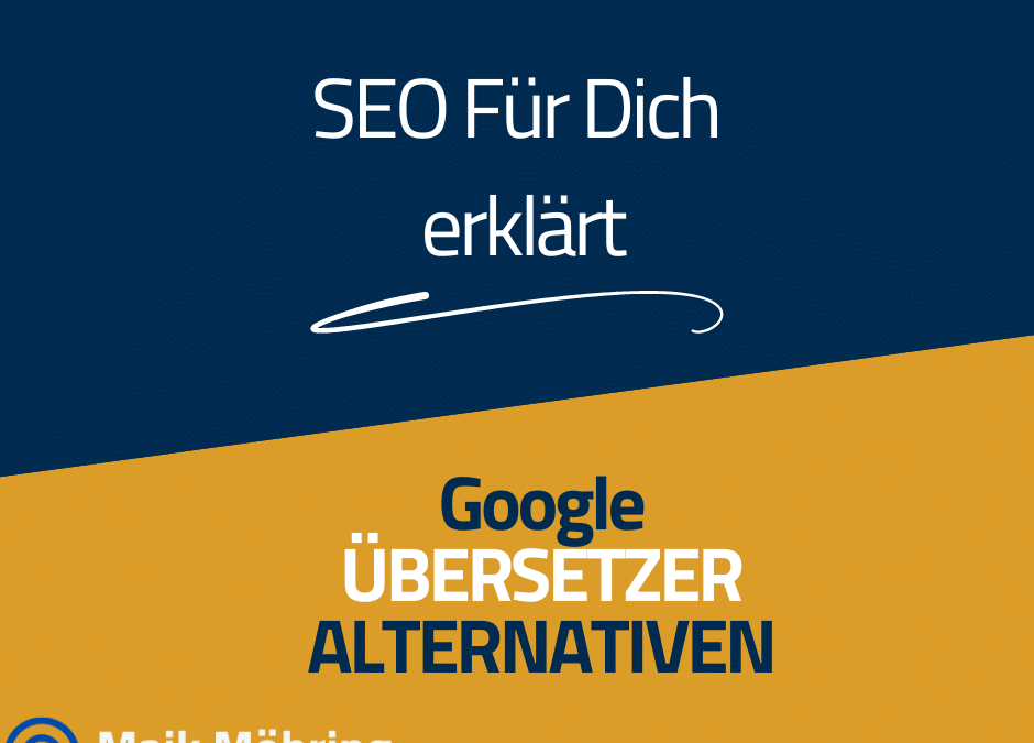 Google Übersetzer Alternativen